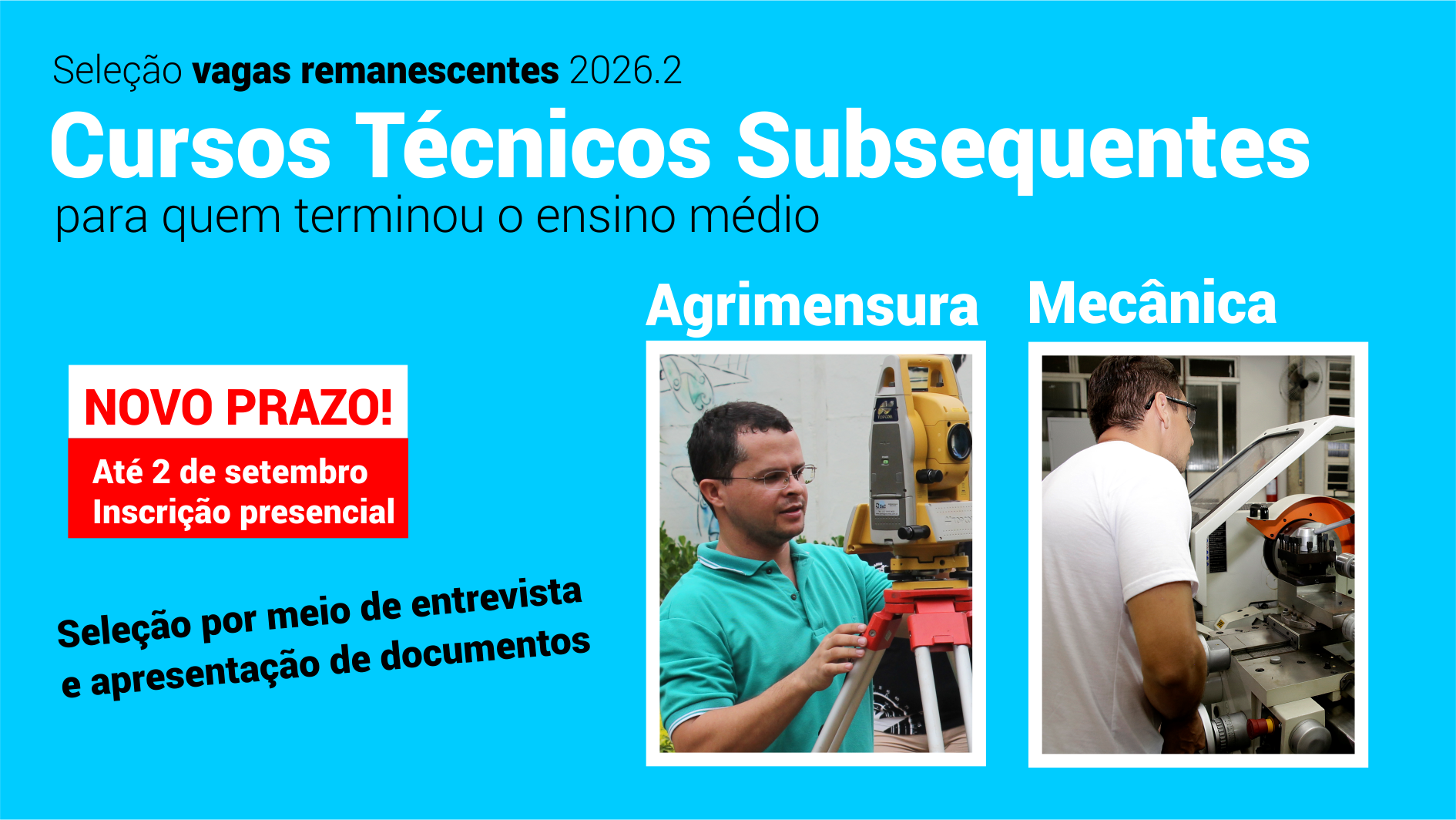 Seleção para vagas remanescentes de cursos técnicos subsequentes - Câmpus Goiânia - 2026/2